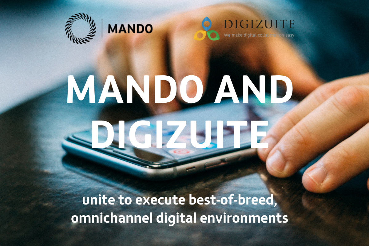 Mando Group and Digizuite unite to execute best-of-breed, omnichannel digital environments